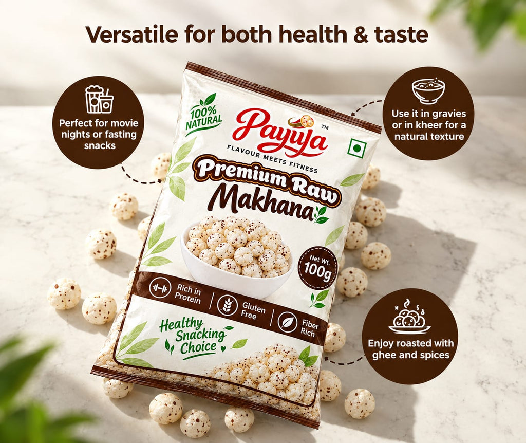 Payuja Premium Raw Makhana | Fox Nuts | 100g
